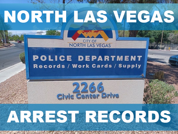 North Las Vegas Arrest Records